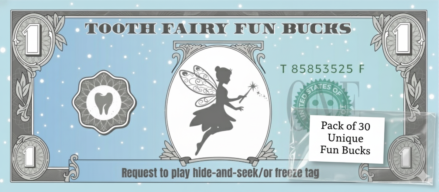 Tooth Fairy Fun Bucks – The "Memory Maker" 30-Pack